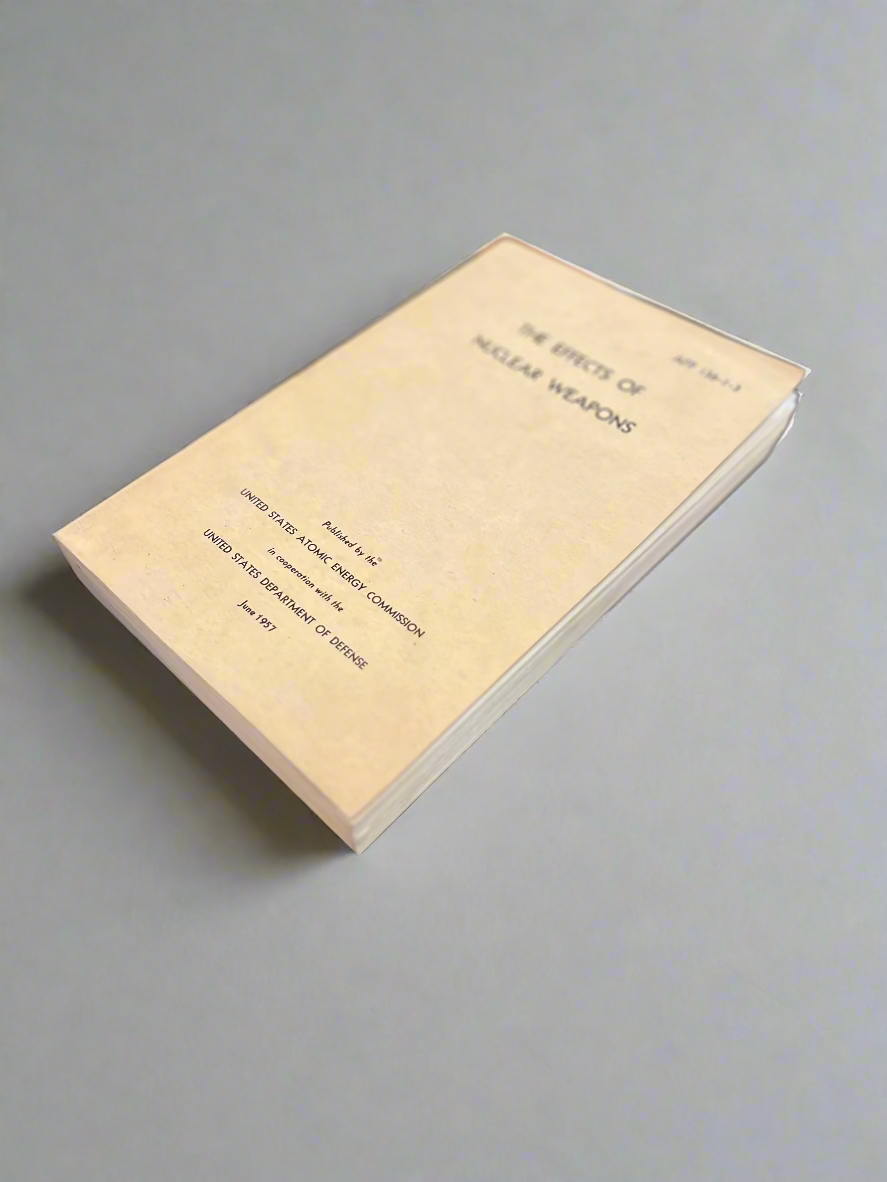"The Effects of Nuclear Weapons" Published by the United States Atomic Energy Commission