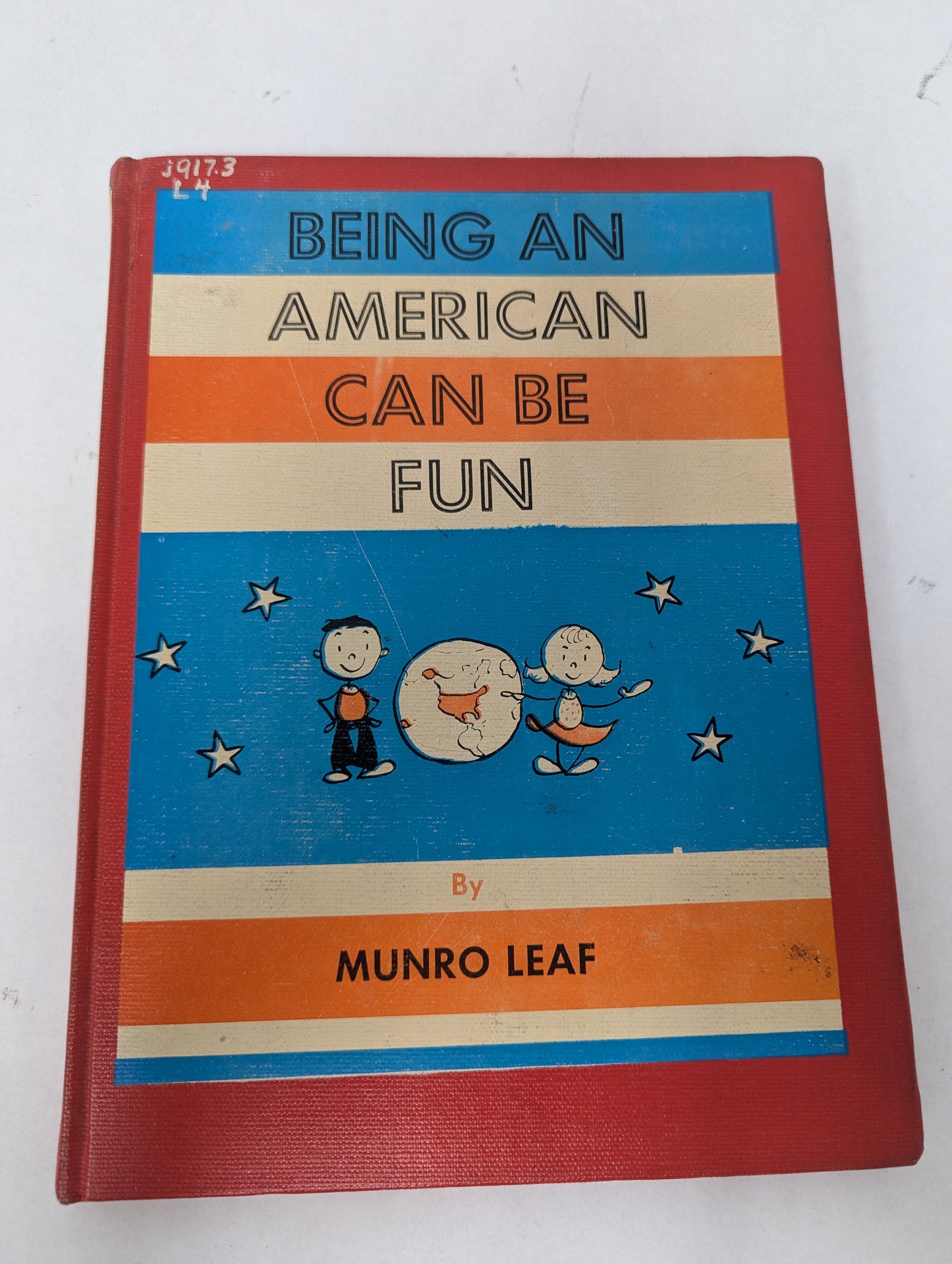 Being An American Can Be Fun by Munro Leaf c1964