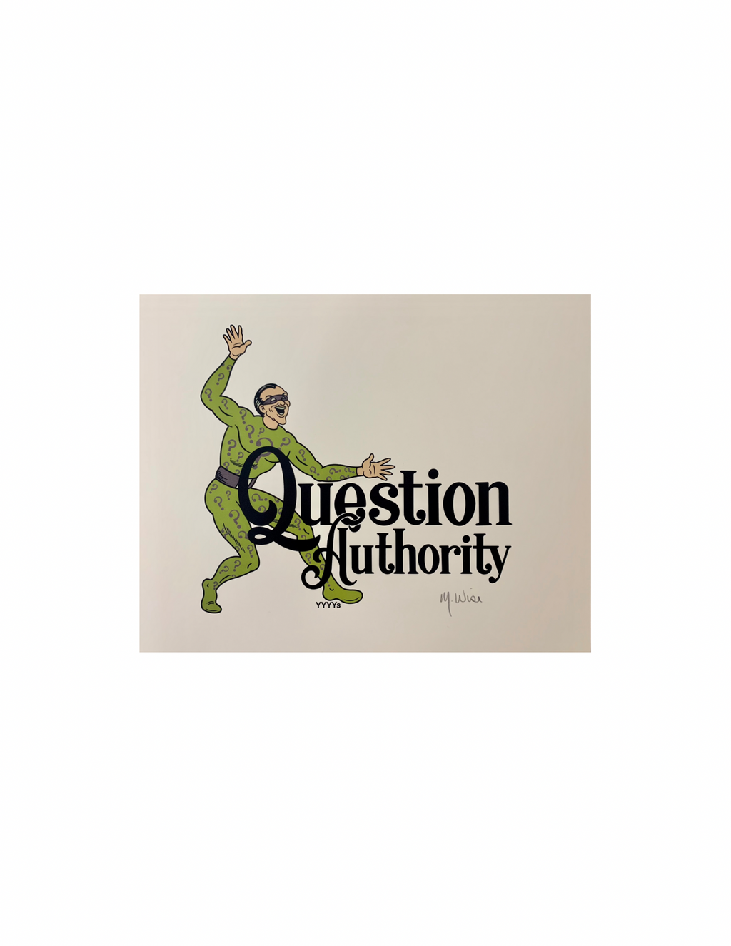 Question Authority Print